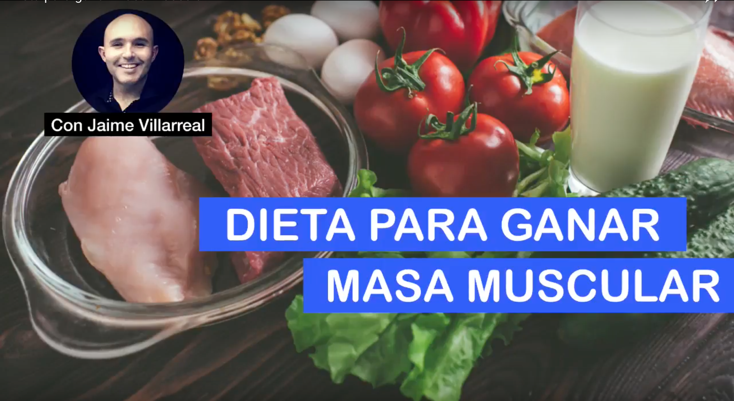 Dieta Para Ganar Masa Muscular Video Revista Corposano 0970