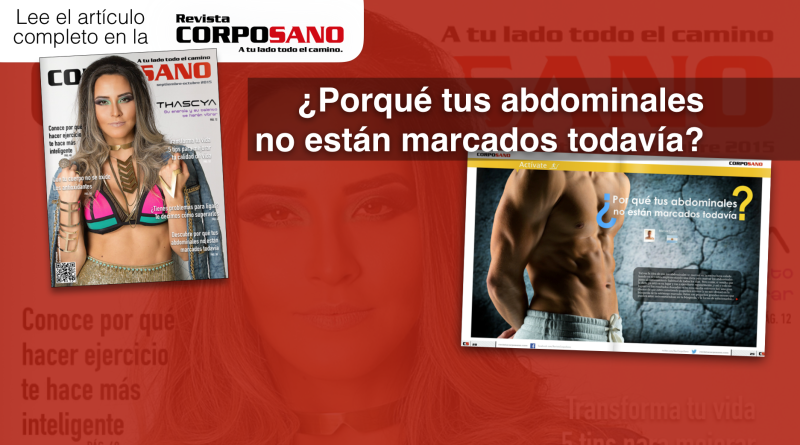 ¿Por qué tus abdominales no están marcados todavía?