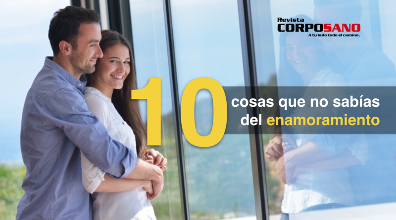 10 cosas que no sabías del enamoramiento