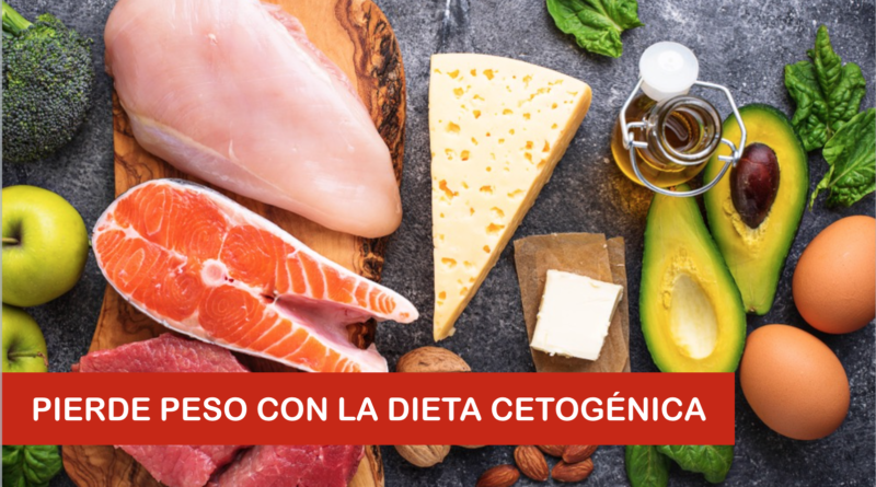 Pierde peso con la dieta cetogénica