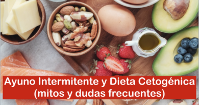 Ayuno Intermitente y Dieta Cetogénica (mitos y dudas frecuentes)